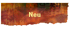 Neu